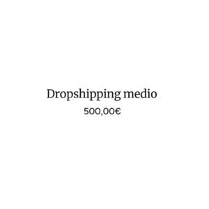 Dropshipping medio